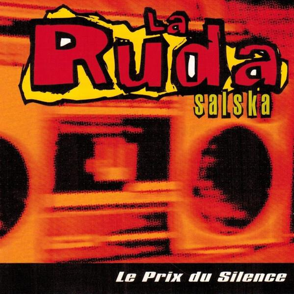 La Ruda Salska - Le Prix Du Silence Bon état -  reconditionné disponible sur Label Emmaüs